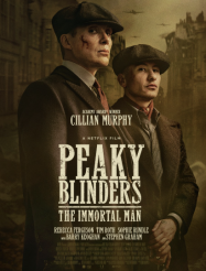 ดูหนังออนไลน์ฟรี พีกี้ ไบลน์เดอร์ส ชายผู้เป็นอมตะ Peaky Blinders The Immortal Man (2026)