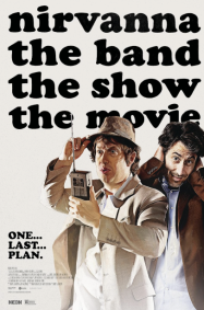 ดูหนังออนไลน์ฟรี วงเนอร์แวนนา เดอะ แบนด์ เดอะ โชว์ เดอะ มูฟวี่ Nirvanna The Band The Show The Movie (2026)