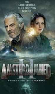 ดูหนังออนไลน์ฟรี อัมสเตอร์ดัมเนด 2 Amsterdamned II (2025)
