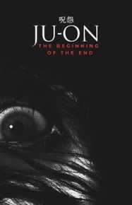 ดูหนังออนไลน์ฟรี กำเนิด จูออน ผีดุ Ju-On Beginning of the End (2014)