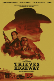 ดูหนังออนไลน์ฟรี ถนนโจร Thieves Highway (2025)