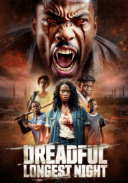 ดูหนังออนไลน์ฟรี คืนที่ยาวนานที่สุดอันน่าสะพรึงกลัว Dreadful Longest Night (2025)