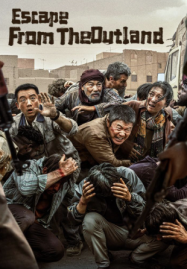 ดูหนังออนไลน์ฟรี หนีออกจากดินแดนรกร้าง Escape from the Outland (2025)